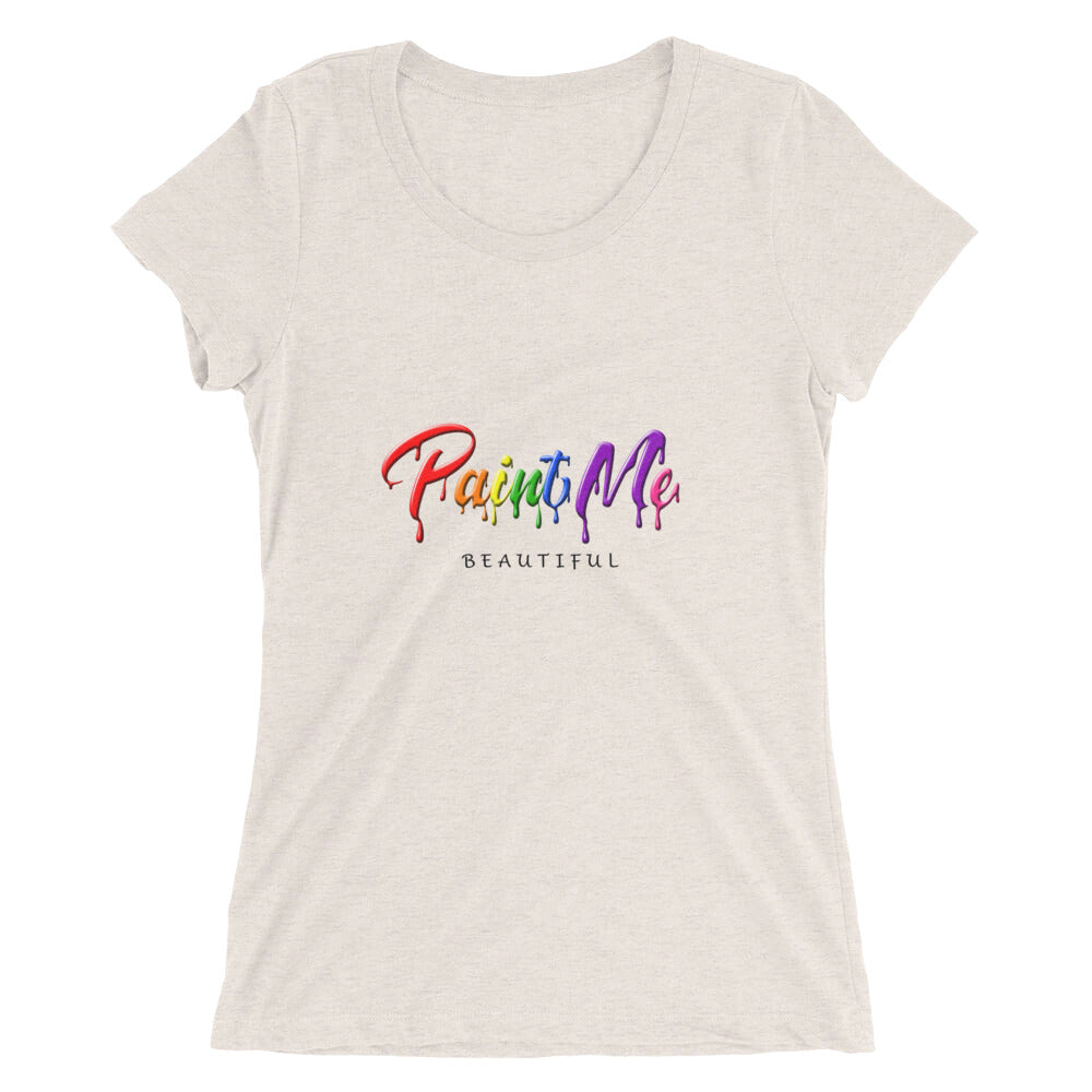 Paint Me Beautiful T Shirt