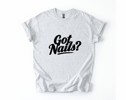 Got Nails Shirt